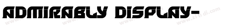 Admirably display字体转换